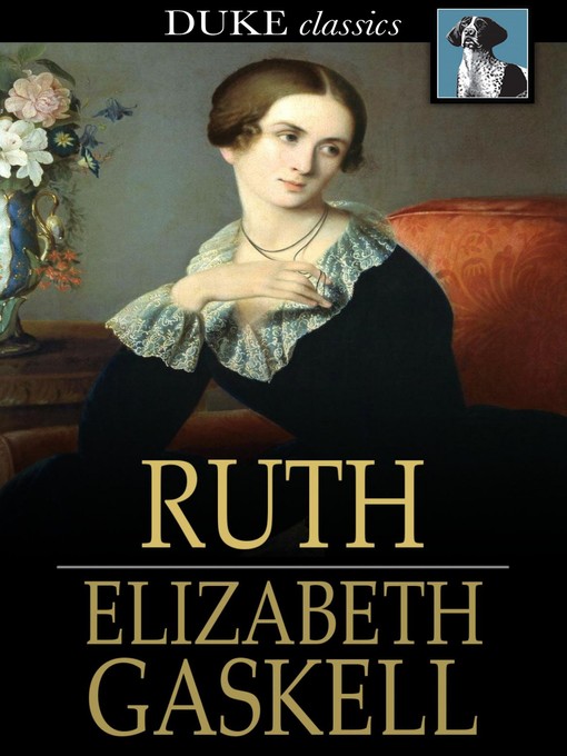 Titeldetails für Ruth nach Elizabeth Gaskell - Verfügbar